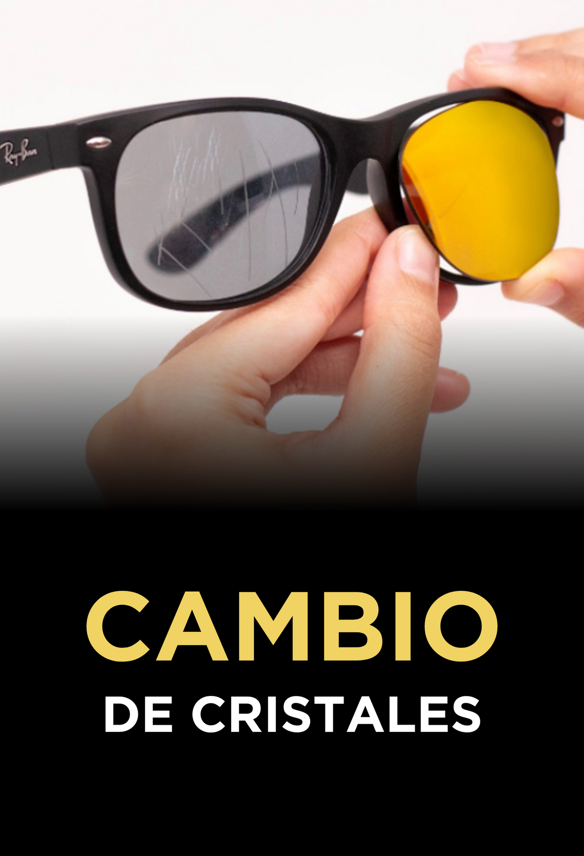 Cambio de Cristales GOOD BRANDS